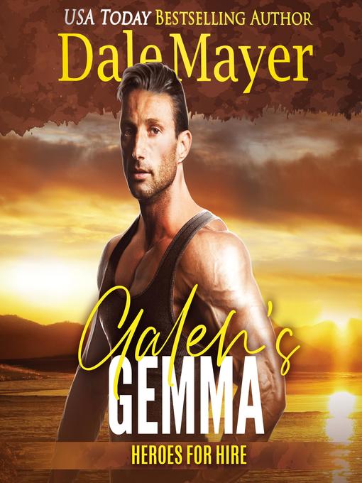 Title details for Galen's Gemma by Dale Mayer - Available